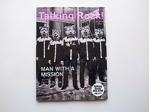 22e■　Talking Rock! 2018年 06 月号増刊 vol.1　●特集=MAN WITH A MISSION