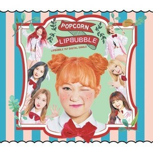 ◆LIPBUBBLE digital single 『POPCORN』 全員直筆サイン非売CD◆韓国