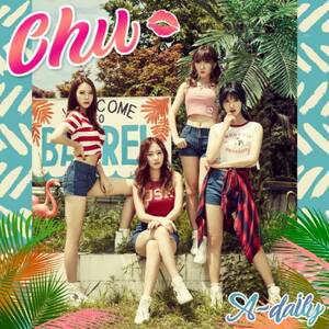 ◆A-Daily 1st Mini Album 『Chu』 全員直筆サイン入り非売CD◆韓国
