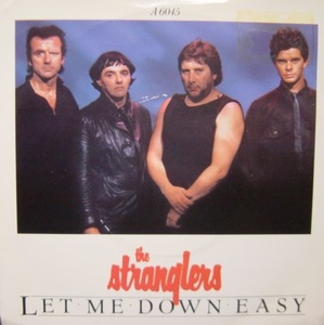 ★特選★THE STRANGLERS/LET ME DOWN EASY`1985UK EPIC 7INCH