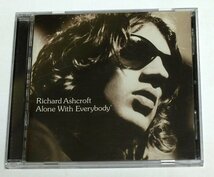 RICHARD ASHCROFT / ALONE WITH EVERYBODY リチャード・アシュクロフト CD アルバム_画像1