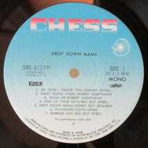 BLUES LP/ライナー付き美盤/V.A./DROP DOWN MAMA/チェス・ブルース・コレクションズ/Z-7621_画像5