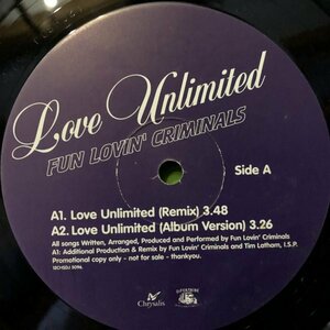 Fun Lovin' Criminals / Love Unlimited