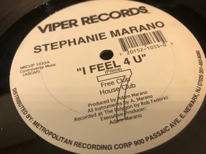 12”★Stephanie Marano / I Feel 4 U / Freestyle！！