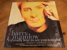 12”★Barry Manilow / I’d Really Love To See You Tonight (Dance Mixes) / ヴォーカル・ハウス!!_画像1
