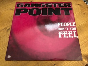 12”★ Gangster Point / People Don't You Feel / D.J. Pierre / ユーロ・ハウス / テクノ！