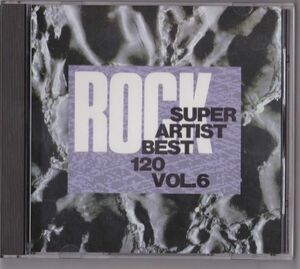 【国内盤】ROCK SUPER ARTIST BEST 120 VOL6 SHS-16