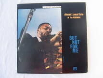 Ahmad Jamal Trio アーマッド・ジャマル / 　　 But Not For Me　　 - Israel Crosby - Vernell Fournier -_画像1