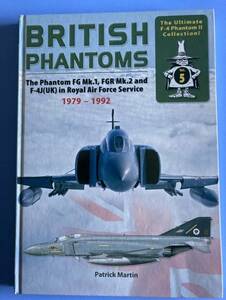 洋書　British Phantoms 1979-1992 ハードカバー