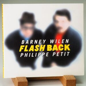 即決【廃盤 レア 澤野工房】バルネ・ウィラン　BARNEY WILEN　PHILIPPE PETIT　FLASH BACK　1986年のライブ録音　ギターとのデュオ