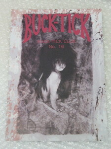 BUCK-TICK/FC会報 BUCK-TICK CLUB/NO.16/1991.6.10/ファンクラブ 会報/バクチク