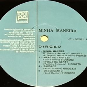 BRA盤83年オリジ！トロトロにメロウなエレピ舞うマイナーノルデスチMPBの好盤！Dirceu/Minha Maneiraの画像3