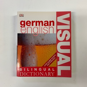 German-English Bilingual Visual Dictionary 2005 год A DORLING KINDERSLEY BOOK < клик post >