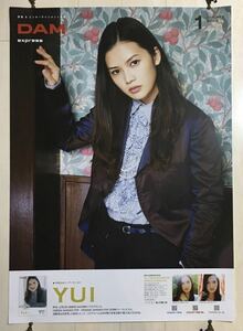 稀少レア★YUI 大判 B1ポスター DAM 2013年1月カバーアーティスト 宣伝用非売品