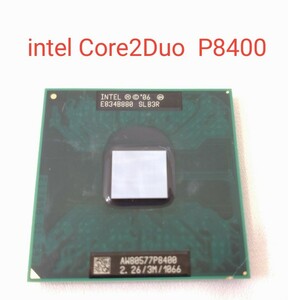 【ジャンク】ノート用CPU インテル Core2Duo P8400