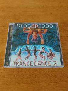 DIDGERIDOO TRANCE DANCE 2 輸入盤 【CD】