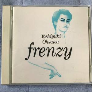 大沢誉志幸 FRENZY CD