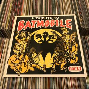 A TRIBUTE TO BATMOBILE Part.1 LP サイコビリー ロカビリー