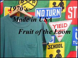 ★雰囲気系の１枚★USA製アメリカ製FRUIT OF THE LOOMフルーツオブザルームビンテージポケットTシャツ緑色グリーン70s70年代耳付きポケTS