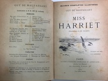 【希少/まとめ】モーパッサン 古書 3冊セット 洋書/フランス語 ミス・ハリエット 1901年/ロックの娘 1903年/あだ花 1908年【ta02j】_画像5