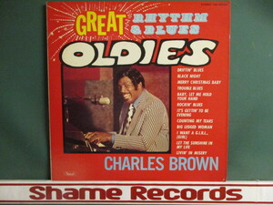 Charles Brown ： Great Rhythm & Blues Oldies LP (( 40's 50's R&B～Blues / 落札5点で送料無料