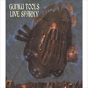 LIVE SPARKY / Guniw Tools (CD-R) VODL-60421-LOD