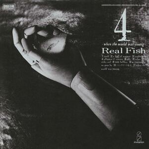 4 -when the world was young- / Real Fish (CD-R) VODL-60548-LOD