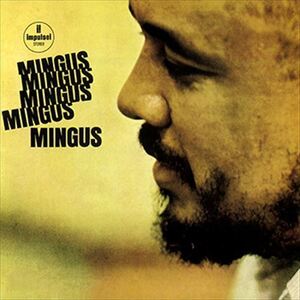 5(ファイヴ)ミンガス(Mings,Mings,Mings,Mings,Mings) / Charles Mingus(チャールス・ミンガス) (CD-R) VODJ-60130-LOD