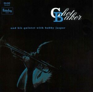 アンド・ヒズ・クインテット・ウィズ・ボビー・ジャズパー(And His Quintet With Bobby Jaspar) / Chet Baker (CD-R) VODJ-60068-LOD