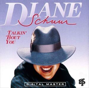 トーキング・バウト・ユー(Talkin' Bout You) / Diane Schuur(ダイアン・シューア) (CD-R) VODJ-60260-LOD