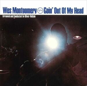 ゴ－イン・アウト・オブ・マイ・ヘッド(Goin' Out Of My Head) / Wes Montgomery(ウェス・モンゴメリー) (CD-R) VODJ-60179-LOD