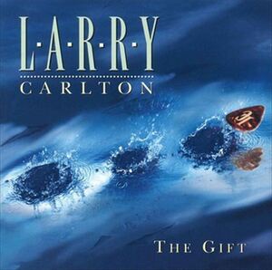 ザ・ギフト(THE GIFT) / LARRY CARLTON(ラリー・カールトン) (CD-R) VODJ-60212-LOD