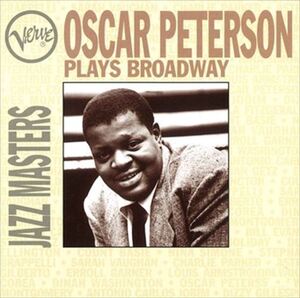 オスカー・ピーターソン・プレイズ・ブロードウェイ(Oscar Peterson Plays Broadway) / OSCAR PETERSON (CD-R) VODJ-60059-LOD