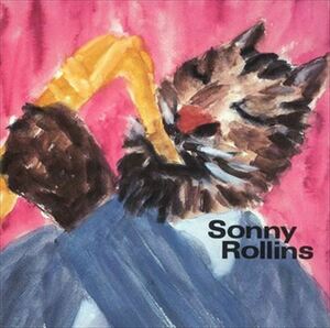 キャッティン・ウィズ・ジャズ・シリーズ[ソニー・ロリンズ] / SONNY ROLLINS(ソニー・ロリンズ) (CD-R) VODJ-60202-LOD