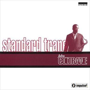 スタンダード・トレーン(STANDARD TRANE) / JOHN COLTRANE(ジョン・コルトレーン) (CD-R) VODJ-60122-LOD