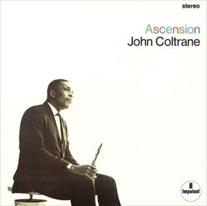 アセンション(ASCENSION) / JOHN COLTRANE(ジョン・コルトレーン) (CD-R) VODJ-60115-LOD