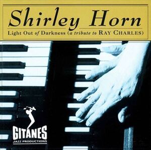 ライト・アウト・オブ・ダ－クネス～レイ・チャールズに捧ぐ～(Light Out Of Darkness) / Shirley Horn (CD-R) VODJ-60250-LOD