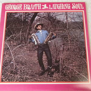 George Braith 　ジョージ・ブレイス　/　Laughing Soul 　「プレステッジ輸入盤」