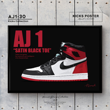 AJ1 エアジョーダン1 ハイ サテンブラックトゥ SATIN BLACK TOE キックスポスター 送料無料 AJ1-30_画像1