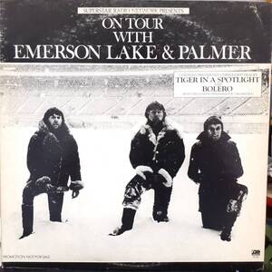 米ATLANTIC盤LP プロモ非売品！Emerson Lake & Palmer / On Tour With ～ 1977年 PR 281 PROMO NOT FOR SALE ELP EL&P