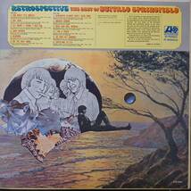 日本盤LP！Buffalo Springfield / Retrospective The Best Of～ 1972年 ATLANTIC P-8220A Neil Young Stephen Stills For What It's Worth_画像2