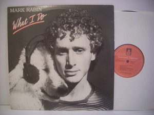 ●LP　MARK RABIN / WHAT I DO マーク・ラビン ホワットアイドゥー1983年 犬ジャケ SSW AOR ◇r20717