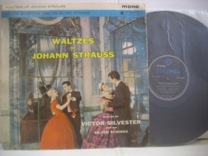 ●LP 　VICTOR SILVESTER AND HIS SILVER STRINGS / WALTZES OF JOHANN STRAUSS ヴィクター・シルバースター ヨハンシュトラウス ◇r40218