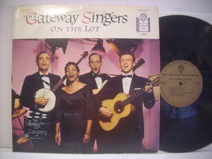 ●LP　THE GATEWAY SINGERS / ON THE LOT ゲイトウェイシンガーズ オンザロット フォーク 1959年 ◇r210723