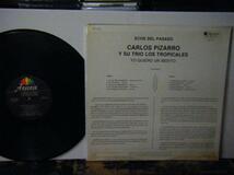 ▲LP CARLOS PIZARRO Y SU TRIO LOS TROPICALES / ECOS DEL PASADO YO QUIERO UN BESITO カルロスピザーロ ラテン　◇_画像2