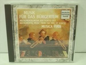 ■CD　MUSICA FIATA ムジカ・フィアタ / MUSIK FUR DAS BURGERTUM 輸入盤