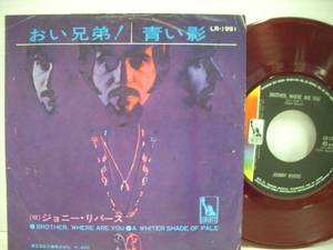 ■7インチ　JOHNNY RIVERS ジョニー・リバース / BROTHER WHERE ARE YOU おい兄弟！ 国内赤盤 東芝音楽工業 LR-1991 ◇r2511