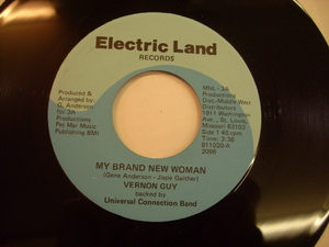 [EP]　Vernon Guy / My Brand New Woman / Ooh Vernon / Electric Land Records 811020 / SOUL 45PRM