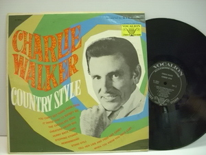 [LP] CHARLIE WALKER / COUNTRY STYLE チャーリー・ウォーカー カントリー・スタイル カントリー