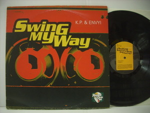 ■12インチ K.P. & ENVYI / SWINGIN MY WAY スウィンギン・マイ・ウェイ US盤 EAST WEST RECORDS AMERICA 64135-2 ◇r40405